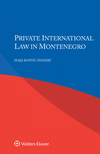 Private International Law in Montenegro H 328 p.