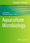 Aquaculture Microbiology (Springer Protocols Handbooks) '24