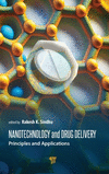 Nanotechnology and Drug Delivery: Principles and Applications H 626 p. 24