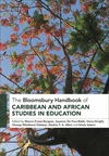 The Bloomsbury Handbook of Caribbean and African Studies in Education(Bloomsbury Handbooks) H 384 p. 24