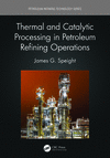 Thermal and Catalytic Processing in Petroleum Refining Operations(Petroleum Refining Technology Series) P 350 p. 25