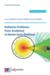 Radiation Problems: From Analytical to Monte-Carlo Solutions P 272 p. 22