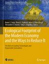 Ecological Footprint of the Modern Economy and the Ways to Reduce It 2024th ed.(Advances in Science, Technology & Innovation) H