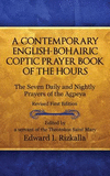 A CONTEMPORARY ENGLISH-BOHAIRIC COPTIC Prayer Book of the Hours P 400 p. 15