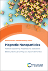 Magnetic Nanoparticles:Materials Engineering, Properties and Applications '24