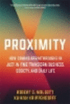 Proximity – How Coming Breakthroughs in Just–in–Time Transform Business, Society, and Daily Life H 216 p. 24