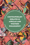 Contemporary Debates in African and Western Philosophy:Analytic and Intercultural Approaches '24