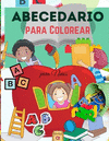 Alfabeto Libro para Colorear para Ni　os: Libro para colorear del alfabeto para ni　os - Para ni　os peque　os, preescolares, ni　os