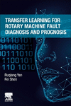 Transfer Learning for Rotary Machine Fault Diagnosis and Prognosis '23