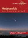 Meteoroids:Sources of Meteors on Earth and Beyond (Cambridge Planetary Science, Vol. 25) '19