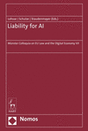 Liability for AI:Münster Colloquia on EU Law and the Digital Economy VII '23
