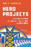 Hero Projects:The Russian Empire and Big Technology from Lenin to Putin '24