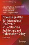 Proceedings of the 6th International Conference on Construction, Architecture and Technosphere Safety:ICCATS 2022 '24
