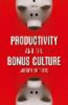 Productivity and the Bonus Culture '19