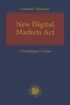 New Digital Markets ACT:A Practitioner's Guide '23
