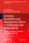 Cavitation Instabilities and Rotordynamic Effects in Turbopumps and Hydroturbines 1st ed. 2017(CISM International Centre for Mec