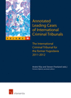 Annotated Leading Cases of International Criminal Tribunals - Volume 55: The International Criminal Tribunal for the Former Yugo