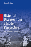 Historical Diseases from a Modern Perspective 1st ed. 2024 P 24