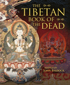The Tibetan Book of the Dead(Ancient Wisdom Library) H 128 p. 24