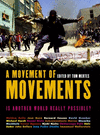 A Movement of Movements:Is Another World Really Possible? '03