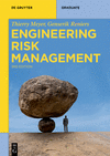 Engineering Risk Management, 3rd ed. (de Gruyter Textbook) '20