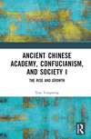 Ancient Chinese Academy, Confucianism, and Society I( Volume 1) H 384 p. 22