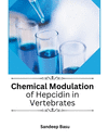 Chemical Modulation of Hepcidin in Vertebrates P 144 p. 24