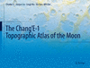 The Chang’E-1 Topographic Atlas of the Moon 2nd ed. H 15