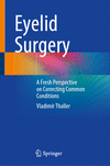 Eyelid Surgery 1st ed. 2023 H XII, 168 p. 23