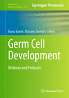 Germ Cell Development:Methods and Protocols (Methods in Molecular Biology, Vol. 2770) '24