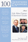 100 Questions & Answers about Life after Cancer: A Survivor's Guide.　paper　165 p.