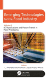 Emerging Technologies for the Food Industry, Vol. 3: Ict Applications and Future Trends in Food Processing '24