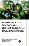 Bioresources and Bioprocess in Biotechnology for a Sustainable Future H 334 p. 24