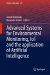 Advanced Systems for Environmental Monitoring, IoT and the application of Artificial Intelligence 1st ed. 2024(Studies in Big Da