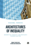Architectures of Inequality – Gender Pay Inequity and Britain's Finance Sector H 224 p. 24