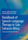 Handbook of Speech-Language Therapy in Sub-Saharan Africa:Integrating Research and Practice '24