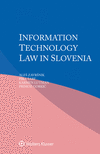 Information Technology Law in Slovenia P 208 p. 22