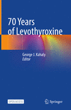 70 Years of Levothyroxine '21