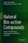 Natural Bio-active Compounds, Vol. 3: Biotechnology, Bioengineering, and Molecular Approaches