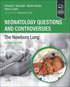 Neonatology Questions and Controversies: The Newborn Lung 4th ed.(Neonatology: Questions & Controversies) P 384 p. 24