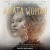 Akata Woman(The Nsibidi Scripts Vol.3) 22