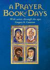 A Prayer Book of Days: With Saints Through the Ages P 128 p. 24