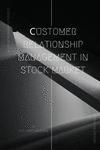 Сustomer Relationship Management in Stock Market P 76 p. 22
