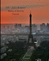 2019 - 2020 - 18 Month Weekly & Monthly Planner: Orange Sky Eiffel Tower Paris France Europe Travel Vol 2 July 2019 to December