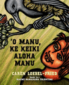 'O Manu, Ke Keiki Aloha Manu = Manu, the Boy Who Loved Birds H 48 p. 20