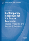Contemporary Challenges for Caribbean Economies:Crucial Problems and Practical Solutions '24
