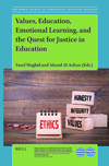 Values, Education, Emotional Learning, and the Quest for Justice in Education(Comparative and International Education: Diversity