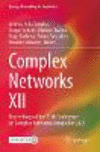 Complex Networks XII:Proceedings of the 12th Conference on Complex Networks CompleNet 2021 (Springer Proceedings in Complexity)