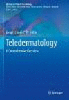 Teledermatology:A Comprehensive Overview (Updates in Clinical Dermatology) '23
