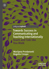 Towards Success in Communicating and Teaching Internationally 2024th ed. H 152 p. 24